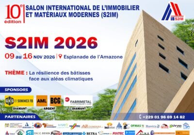 Bénin – S2IM 2026 : Opportunités du 09 au 16 novembre, des ateliers de formation aux métiers du BTP, des masterclass sur les écomatériaux, un concours des artisans et des rencontres B2C (Programmes, délai et inscription)